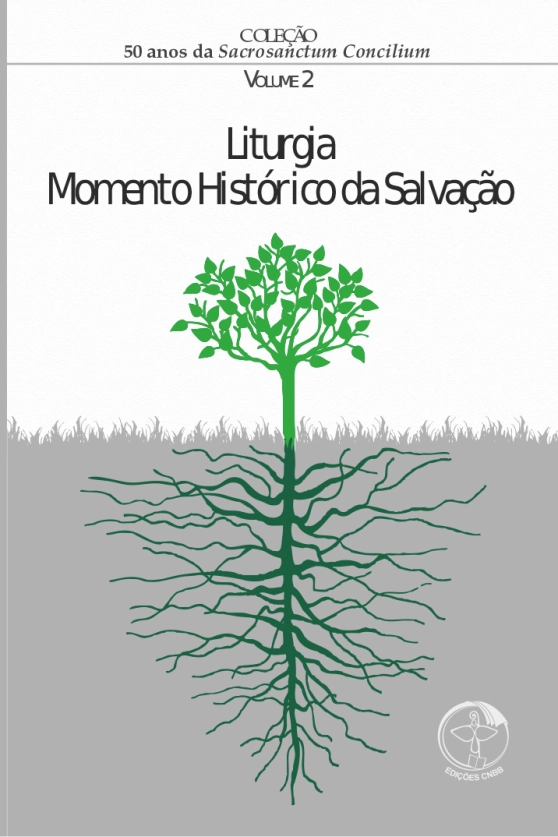 Produto 50 Anos da S.C Vol. 02Liturgia, Momento Histórico da Salvação