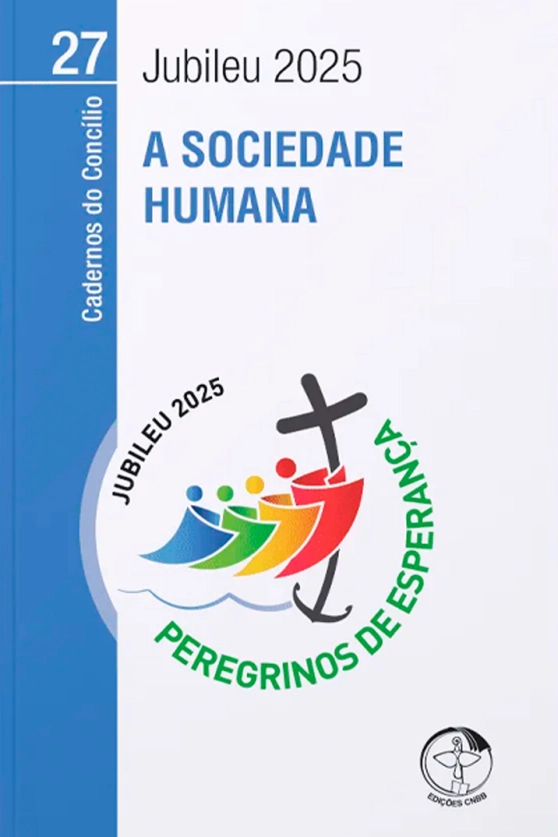 A sociedade humana - Cadernos do Concílio vol. 27 Produto A sociedade humana - Cadernos do Concílio vol. 27
