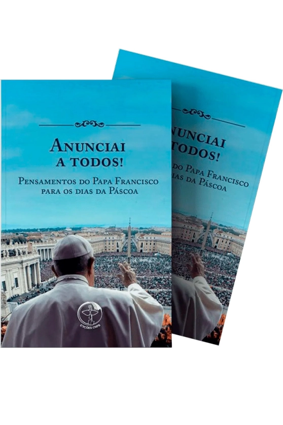 Produto Anunciai a todos! Pensamentos do Papa Francisco para os dias da Páscoa