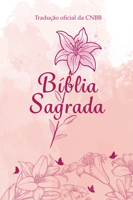 Produto Bíblia Sagrada - Capa Feminina - Lírio - 6ª Edição
