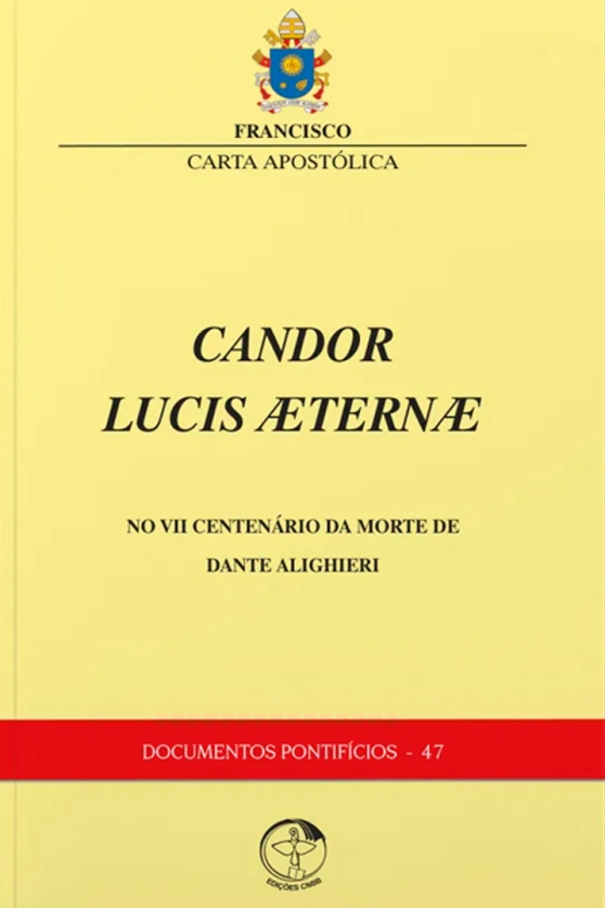 Produto Candor Lucis Æternæ – Carta Apostólica no VII Centenário da morte de Dante Alighieri - Documentos Pontifícios 47