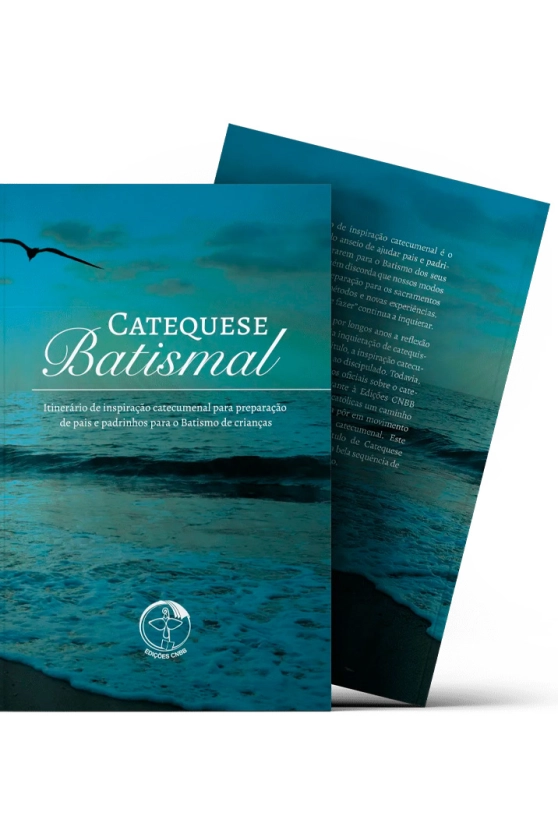 Produto Catequese Batismal - Itinerário de Inspiração Catecumenal para Preparação de Pais e Padrinhos para o Batismo de Crianças