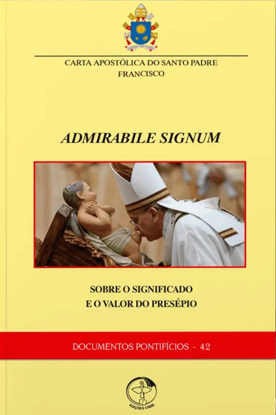 Produto Documentos Pontifícios 42 - ADMIRABILE SIGNUM - Sobre o significado e o valor do Presépio