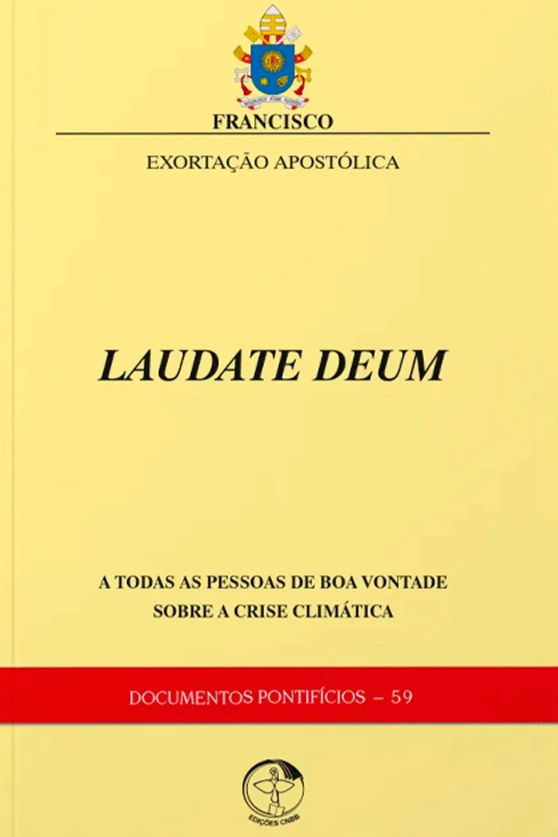 Exortação Apostólica Laudate Deum - sobre a crise climática - Documentos Pontifícios 59 Produto Exortação Apostólica Laudate Deum - sobre a crise climática - Documentos Pontifícios 59