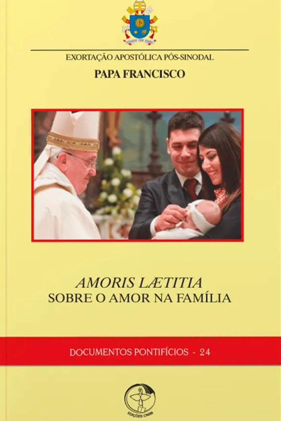 Exortação Apostólica Pós-sinodal - Amoris Laetitia - Sobre o Amor na Família - Documentos Pontifícios 24 Produto Exortação Apostólica Pós-sinodal - Amoris Laetitia - Sobre o Amor na Família - Documentos Pontifícios 24