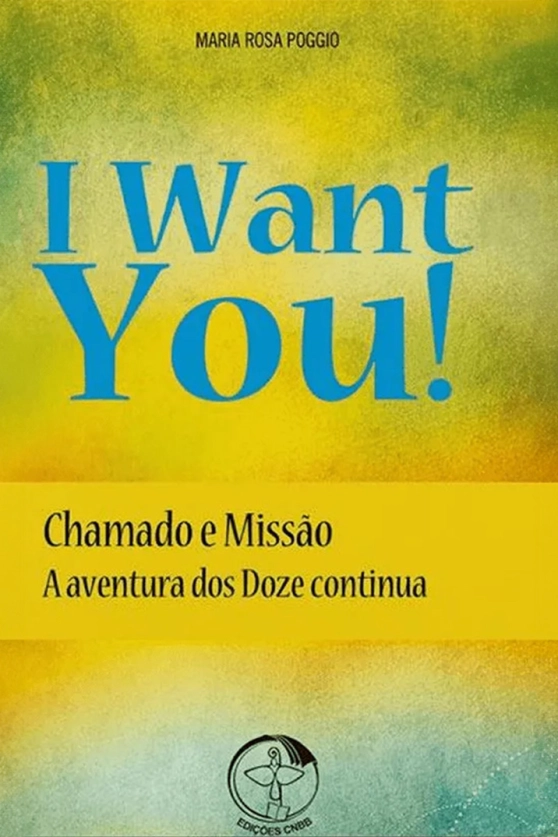 I want you - Chamado e Missão: a aventura dos doze continua Produto I want you - Chamado e Missão: a aventura dos doze continua