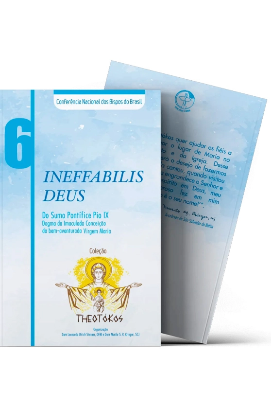 Ineffabilis Deus - Dogma da Imaculada Conceição da Bem-Aventurada Virgem Maria - Theotókos vol. 6 Produto Ineffabilis Deus - Dogma da Imaculada Conceição da Bem-Aventurada Virgem Maria - Theotókos vol. 6