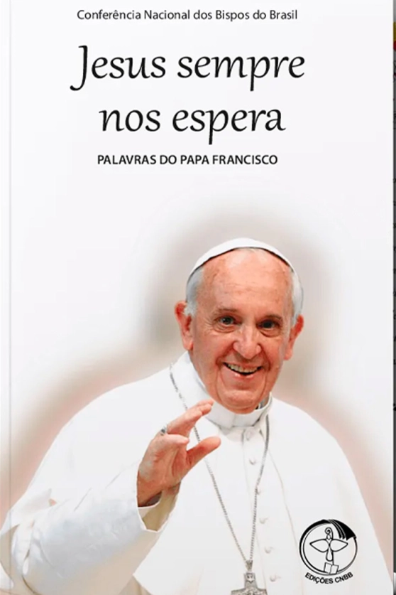Produto Jesus sempre nos espera - Palavras do Papa Francisco vol. 5