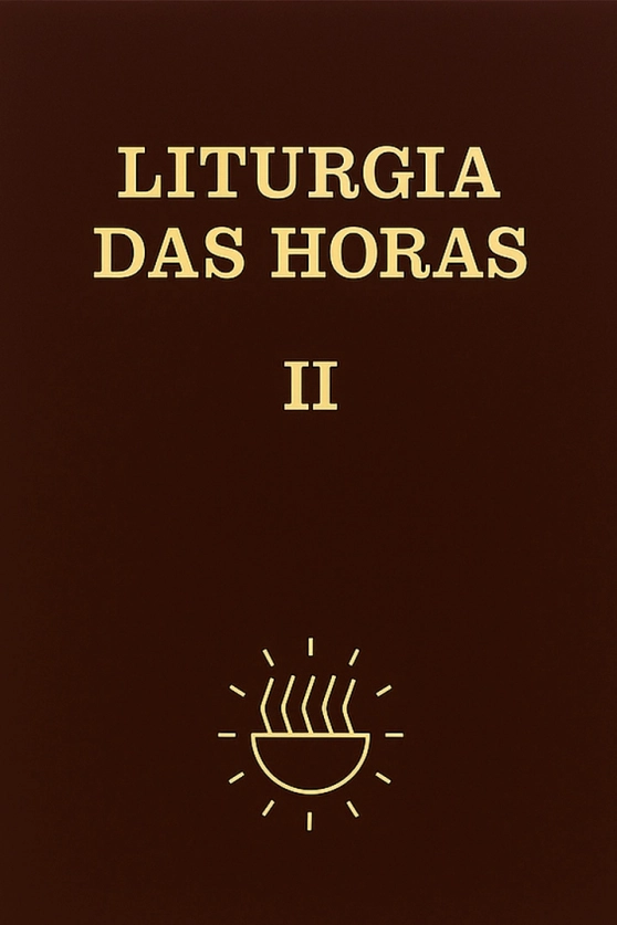 Produto Liturgia das Horas volume II - Tempo da Quaresma e Tempo da Páscoa - Encadernado