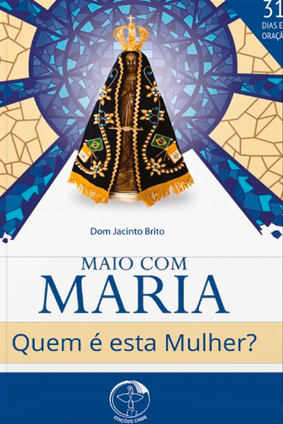 Maio com Maria - Quem é esta mulher? Produto Maio com Maria - Quem é esta mulher?