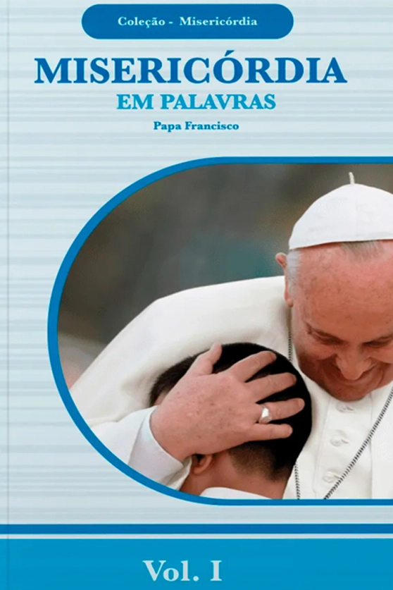 Produto Misericórdia em Palavras - Coleção Misericórdia Vol. 01