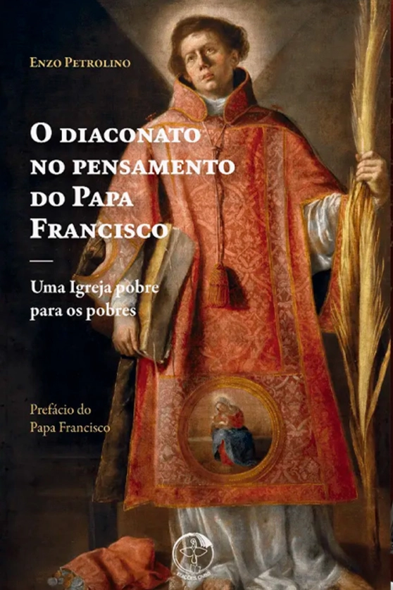 O diaconato no pensamento do Papa Francisco: Uma igreja pobre para os pobres Produto O diaconato no pensamento do Papa Francisco: Uma igreja pobre para os pobres