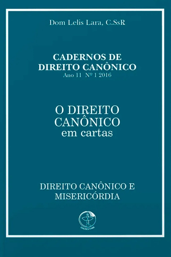 O Direito Canônico em Cartas - O Direito Canônico e a Misericórdia Produto O Direito Canônico em Cartas - O Direito Canônico e a Misericórdia