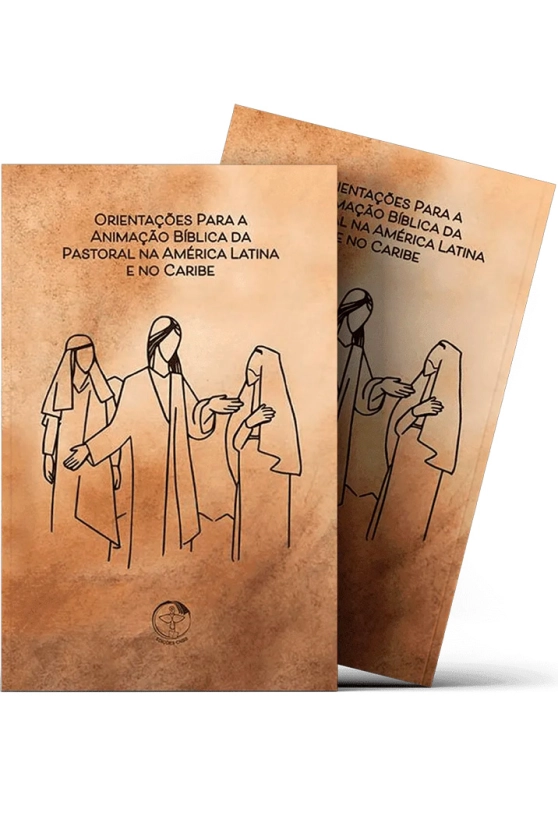 Produto Orientações para a Animação Bíblica da Pastoral na América Latina e no Caribe