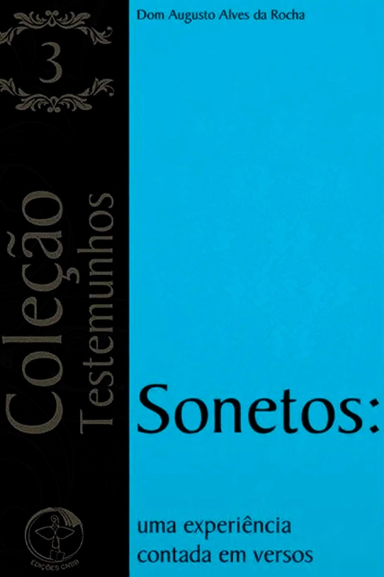 Produto Sonetos: Uma Experiência Contada em Versos -Coleção Testemunhos Vol. 03