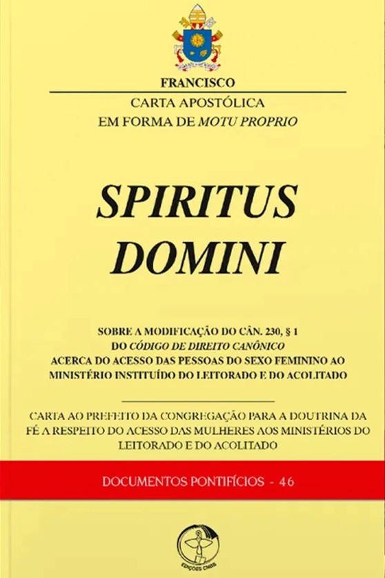Spiritus Domini - Carta Apostólica em forma de Motu Proprio - Documentos Pontifícios 46 Produto Spiritus Domini - Carta Apostólica em forma de Motu Proprio - Documentos Pontifícios 46