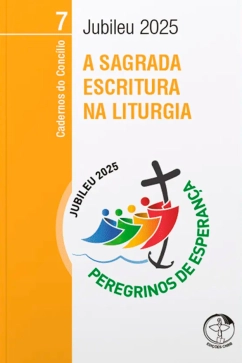 Produto - A Sagrada Escritura na Liturgia - Cadernos do Concílio vol. 7