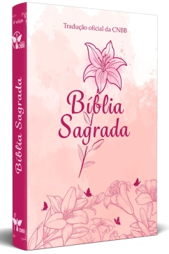 Produto Bíblia Sagrada - Capa Feminina - Lírio - 6ª Edição