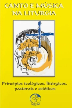 Canto e Música na Liturgia Produto - Canto e Música na Liturgia