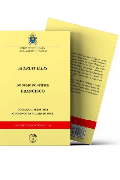 Produto Carta Apostólica sob forma de motu próprio APERUIT ILLIS do Santo Padre Francisco pela qual se Institui o domingo da palavra de Deus - Documentos Pontifícios 41