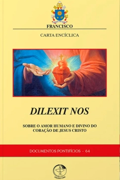 Produto - Carta Encíclica Dilexit nos: sobre o amor humano e divino do Coração de Jesus - Documentos Pontifícios 64