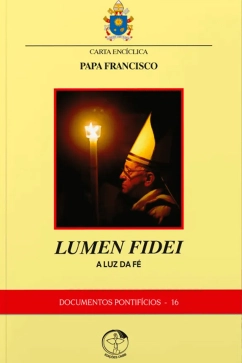 Produto - Carta Encíclica - Lumen Fidei A Luz da Fé - Documentos Pontifícios 16