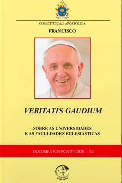 Produto - Constituição Apóstólica Veritatis Gaudium: sobre as Universidades e as Faculdades Eclesiásticas - Documentos Pontifícios 32