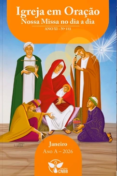 Igreja em Oração - Nossa Missa no dia a dia - Ano A - Janeiro 2026 Produto - Igreja em Oração - Nossa Missa no dia a dia - Ano A - Janeiro 2026