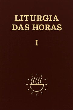 Liturgia das Horas volume I - Tempo do Advento e Tempo do Natal - ENCADERNADO Produto - Liturgia das Horas volume I - Tempo do Advento e Tempo do Natal - ENCADERNADO