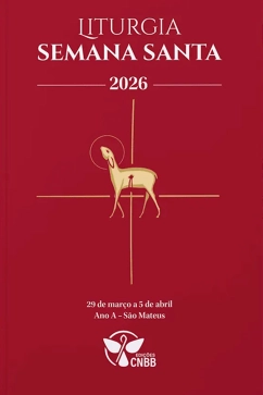 Liturgia Semana Santa 2026 - Ano A Produto - Liturgia Semana Santa 2026 - Ano A
