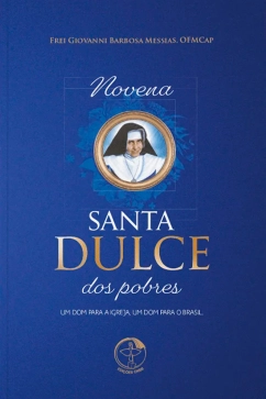 Novena Santa Dulce dos Pobres Produto - Novena Santa Dulce dos Pobres
