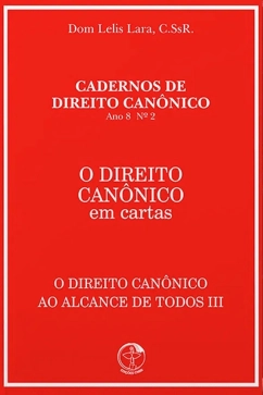 O Direito Canônico em Cartas - O Direito Canônico ao alcance de Todos III Produto - O Direito Canônico em Cartas - O Direito Canônico ao alcance de Todos III