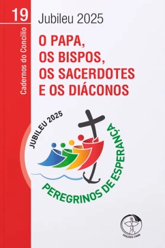 Produto - O Papa, os bispos, os sacerdotes e os diáconos - Cadernos do Concílio vol. 19
