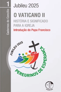 O Vaticano II: História e significado para a Igreja - Cadernos do Concílio vol. 1 Produto - O Vaticano II: História e significado para a Igreja - Cadernos do Concílio vol. 1