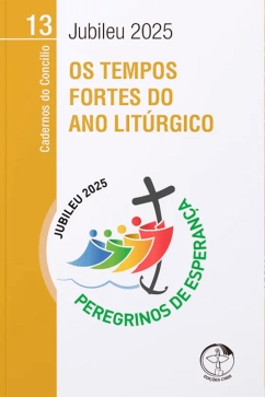 Os Tempos Fortes do Ano Litúrgico - Cadernos do Concílio vol. 13 Produto - Os Tempos Fortes do Ano Litúrgico - Cadernos do Concílio vol. 13
