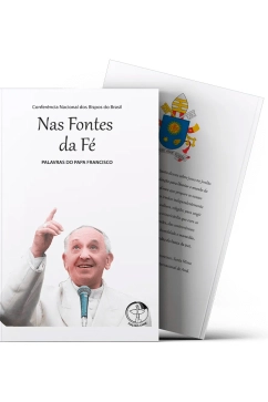 Palavras do Papa Francisco Vol. 06 Nas Fontes da Fé Produto Palavras do Papa Francisco Vol. 06 Nas Fontes da Fé