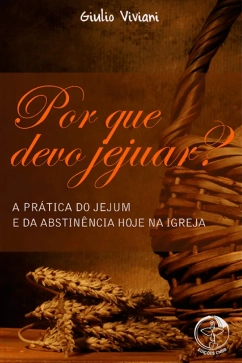 Por que Devo Jejuar? Produto - Por que Devo Jejuar?