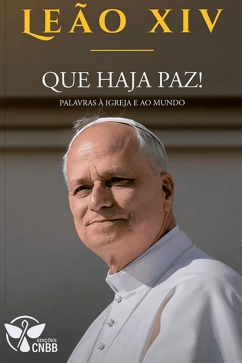 Produto QUE HAJA PAZ! Palavras à Igreja e ao Mundo