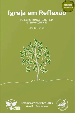 Produto - Roteiros Homiléticos para o Tempo Comum II Setembro / Novembro 2025 - Ano C - Nº 55