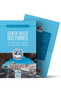 Santa Dulce dos Pobres: Um dom para a Igreja, um dom para o Brasil Produto Santa Dulce dos Pobres: Um dom para a Igreja, um dom para o Brasil