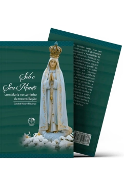 Sob o Seu Manto com Maria no Caminho da Reconciliação Produto Sob o Seu Manto com Maria no Caminho da Reconciliação
