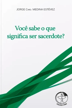 Produto - Você Sabe O Que Significa Ser Sacerdote? 